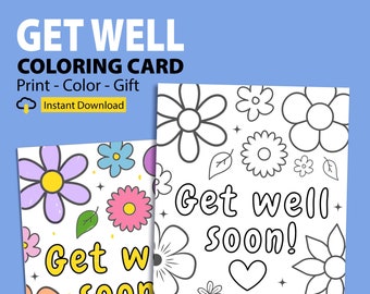 Get Well Coloring Card for Kids, Printable Feel Better Card, Get Well Soon Coloring Sheet, Get Well Soon Hand Drawn Coloring Page