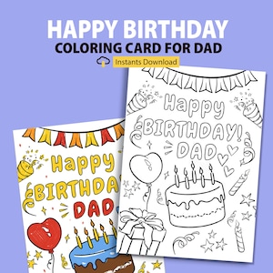 Happy Birthday Dad Coloring Card for Kids Printable, DIY Birthday Card for Dady, Coloring page for Dad Birthday, Coloring Dad Card