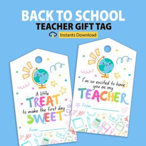 Back To School Treat Tags Printable, Back To School Gift Tag For Teacher, New Teacher Gift, Teacher Appreciation Tag,  Gift Tag From Student
