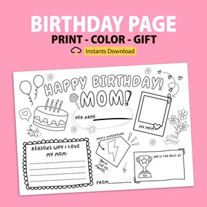 Happy Birthday Mom Coloring Page, Happy Birthday Mom Placemat Activity Sheet, All About Mom Fill-in-blanks, Happy Birthday Mom Card