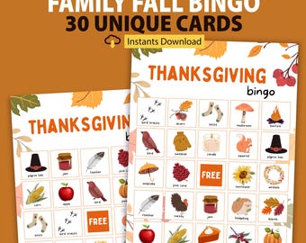 May include: Thanksgiving bingo cards with fall-themed illustrations. The cards feature images of a turkey, apple, acorn, and other autumn symbols. The text "Family Fall Bingo" and "30 Unique Cards" are displayed at the top.