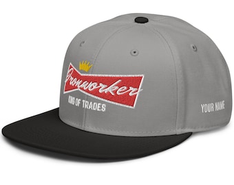 Personalized Ironworker Snapback Hat: King Of Trades Embroidered Cap