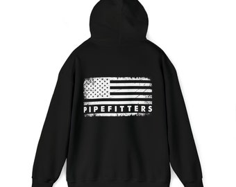 Pipefitter Hoodie, American Pipefitter, Pipefitter Gift, Pipefitter Shirt, Union Pipefitter, Female Pipefitter, US Pipefitter, Dad Gift