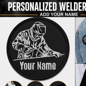 Personalized Welder Patch, Custom Welder Patch, Welder Name Patch, Welder Jacket Patch, Welder Gift, Welder Graduation