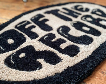 Custom Made Tufted Rug | Off the Record Sign | Wall Hanging Rug Decor | SEND YOUR DESINGS!