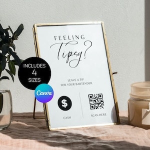 Tip Your Bartender Sign Template, QR Code Wedding Sign, Feeling Tipsy, Tip Jar Sign, Bartender Tip Sign, Scan To Pay, Venmo, CashApp - Ayse