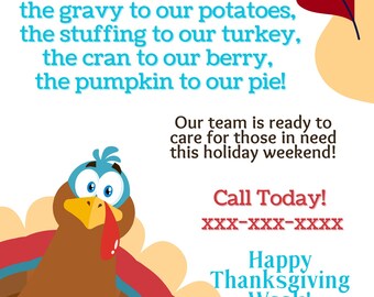 May include: Thanksgiving-themed graphic with a cartoon turkey and text. The text reads, "Your referrals are the gravy to our potatoes..." and "Happy Thanksgiving Week!" A logo is at the bottom.