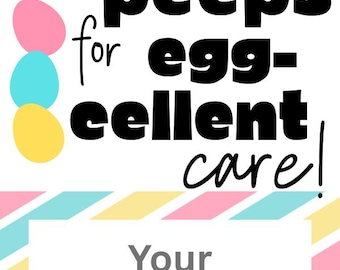 EDITABLE* Refer your PEEPs for Egg-cellent Care Tag