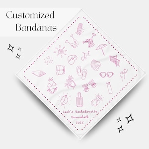May include: White bandana with a pink dotted border and pink illustrations of beach-themed items. Text at the top reads "Customized Bandanas." The bottom text reads "Leah's Bachelorette Bombshell 2025."