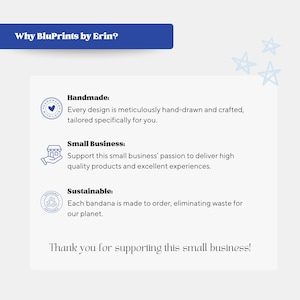 May include: A graphic with the text "Why BluPrints by Erin?" and information about the business. The text includes "Handmade", "Small Business", and "Sustainable". The graphic ends with "Thank you for supporting this small business!"