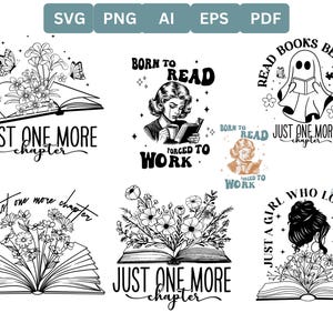 Juste un chapitre de plus Svg Png, conception de chemise de lecture, né pour lire forcé de travailler Png, amateur de livres Svg Png, chemise de littérature, téléchargement numérique