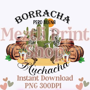 Western-Jaripeo-Spanisch-Espanol-PNG-Rodeo-Rancho-Sublimation-Ecolösungsmittel-Cameo-Cricut-Mexiko-Borracha pero buena vielacha