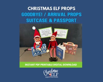 Christmas Elf Arrival / Goodbye Suitcase and Passport - Printable Digital Download
