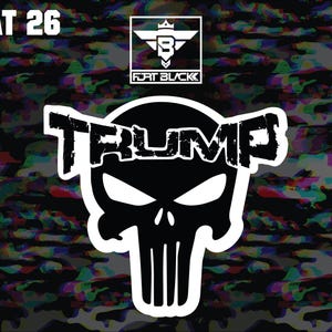 Trump Sticker, Punisher Sticker, trump 2024 sticker, Donald trump sticker, trump decal, trump 2024 decal, Donald trump decal, maga sticker