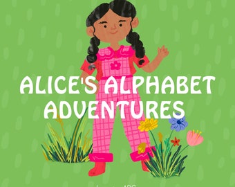 Alphabet Learning | EBOOK |A Printable ABC Alphabet Book | Alice's Alphabet Adventure | Kids Reading | Kids Picture Books| Educational