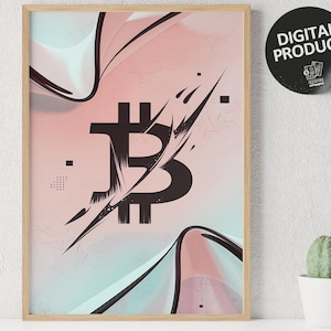 Bitcoin Poster Abstract, Crypto Wall Art, Cryptocurrency, BTC Bitcoin Art, Crypto poster, Blockchain Decor, Digital Download, JPG + PNG