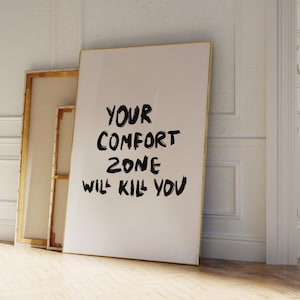 Comfort Zone Quote Print, Aesthetic Inspirational Motivational Quote, Dorm Room Decor, Handwritten Trendy Wall Art, Affirmation Wall Art