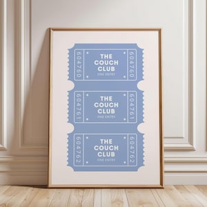 Couch Club Ticket Stub Print, Trendy Living Room Print, Vintage Ticket Wall Art, Above The Couch Print, Retro Wall Art, Blue Digital Print