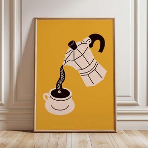 Puede incluir: Un póster amarillo con una ilustración en blanco y negro de una cafetera vertiendo café en una taza. El café tiene la forma de la palabra "BUONGIORNO".