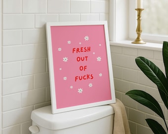 Funny Bathroom Art Print: Sassy Pink Decor (Digital Download)