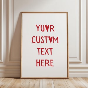 Custom Heart Text Print, Personalised Typography Print, Create Your Own Wall Art, Custom Quote Print, Colourful Prints, Digital Download