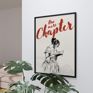 May include: Black and white illustration of a woman reading a book with the text "One more Chapter" in red lettering.