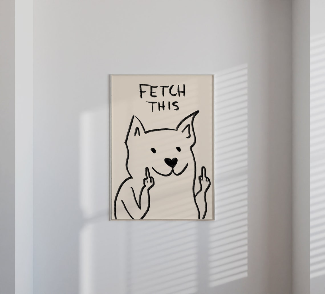 Fetch This Dog Poster Typography Art Print Dog Art Print Etsy