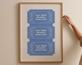 May include: A framed print with three blue ticket-shaped designs. Each ticket says "Late Night Readers Book Club" with the numbers "604760" and "604760" on either side.