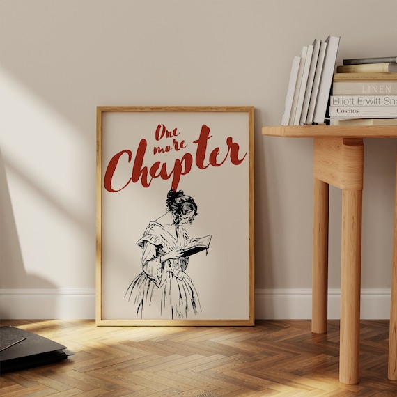 One More Chapter Print: Girl Reading Book, Literary Wall Art (Digital Download)
