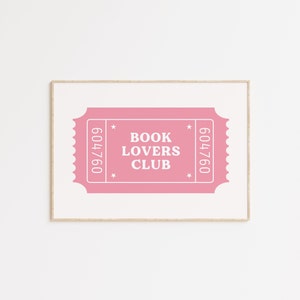 Book Lovers Club Print, Buchliebhaber Ticket Print, Trendiger Leser Wanddruck, Ästhetisches Bücherwurm Poster, Rosa, Nette Bibliothek Wanddekor