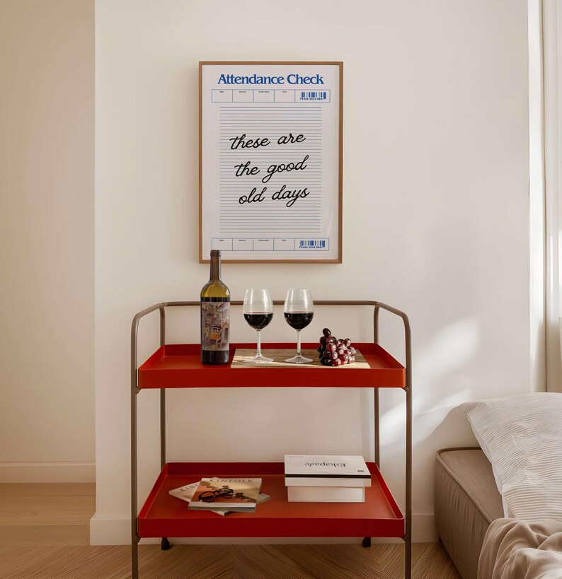 These Are the Good Old Days Art Print Trendy Bedroom Print Introvert