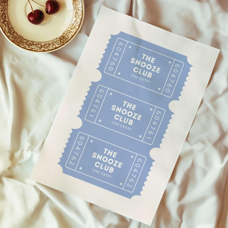 The Snooze Club Ticket Print Trendy Bedroom Print Admission Ticket Wall