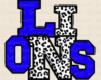 Lions Blue Football PNG, School Mascot Png, Blue and White Lions, Football Shirt, School Spirit, Team Spirit, Sublimation, Lions png