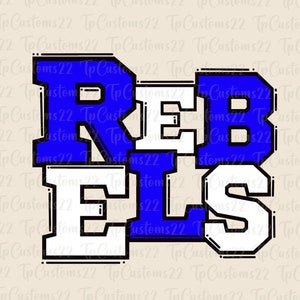 Rebels Blue Football PNG, School Mascot Png, Blue & White Rebels, Football Shirt, School Spirit, Team Spirit, Rebels png, Rebels Mint png,