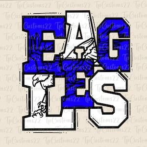 May include: A blue and white graphic design of the word "EAGLES" with an eagle illustration in the center. The letters are outlined in black and have a vintage sports team aesthetic.