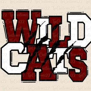 May include: A graphic design featuring the words "WILD CATS" in a white and maroon color scheme. The letters are outlined in black and have a distressed, cracked look.