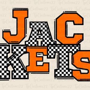 May include: Orange and black checkered graphic with the word "JACKETS" in a varsity style font.