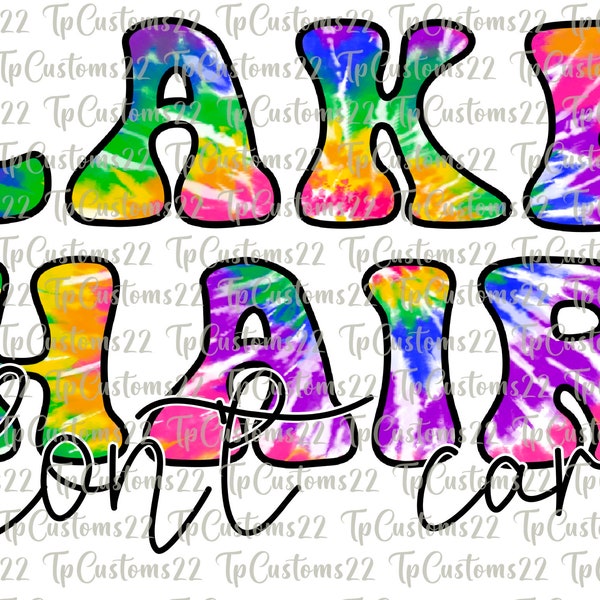 Lake Hair Don’t Care PNG Sublimation Design, Tie Dye Png, River Life Png, Drinking Shirt Png Downloads