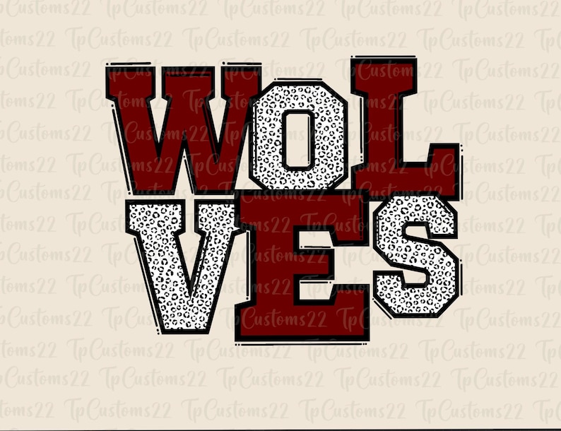 May include: A red and black graphic with the word "WOLVES" in a bold, blocky font. The letters are outlined in black and filled with a white and black leopard print pattern.