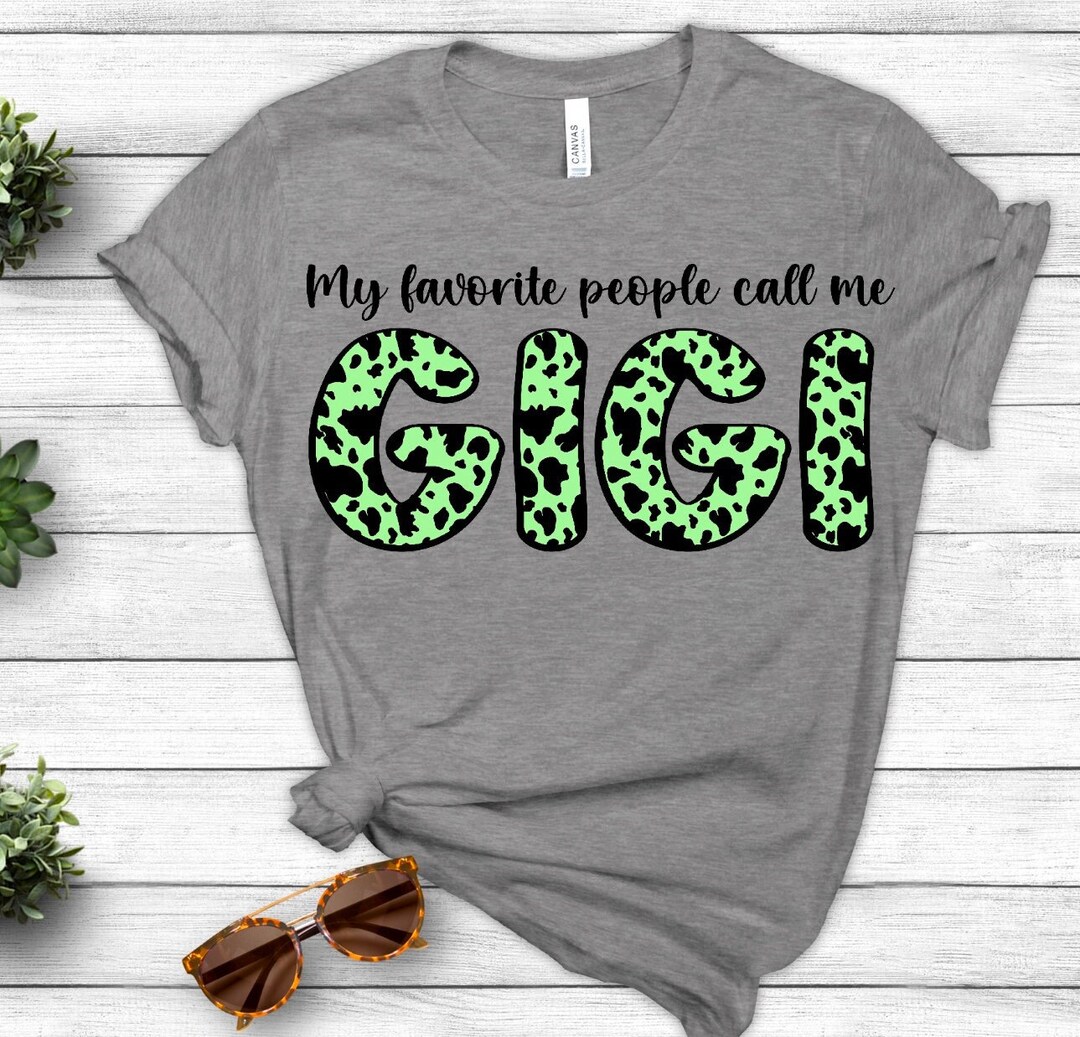 thumbnail interactive-video image 1 of My Favorite People Call Me Gigi PNG, Gigi Design, Sublimation Design Digital Download PNG... 1 of 11