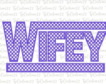 Checkered WIfey PNG, Checkered png, White wifey png, Badass Mom png, wifey PNG, wife SVG png, sublimation Design