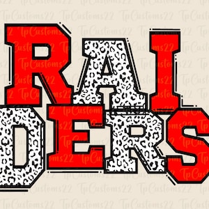 Op de afbeelding: Rood en zwart grafisch ontwerp met het woord "RAIDERS" in een vet, blokkerig lettertype. De letters zijn zwart omlijnd en hebben een wit en zwart luipaardmotief erin.