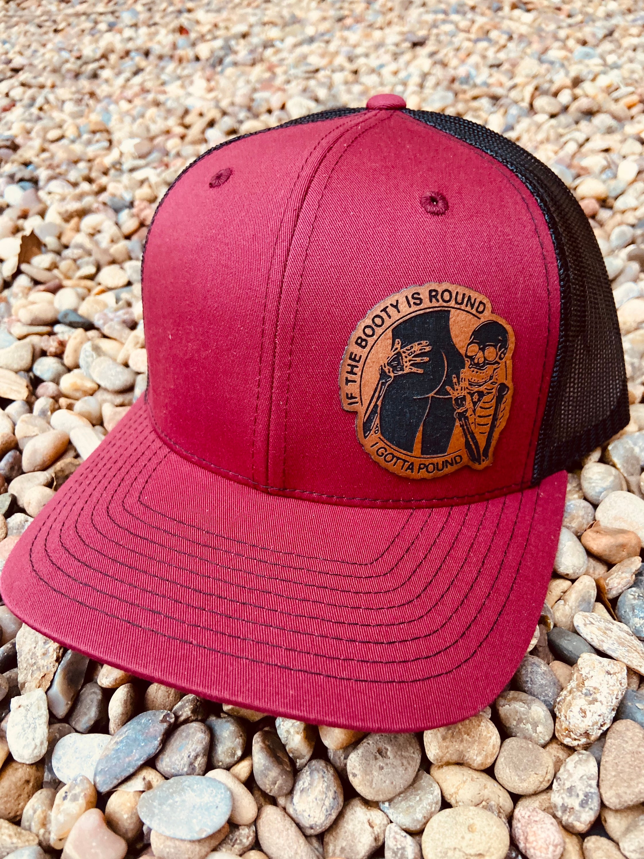 Round Gotta If the Booty is Round I Gotta Pound Hat, Dark Humor Hat, Dirty Hat ...