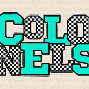 Könnte beinhalten: Ein Grafikdesign mit dem Wort "COLONELS" in einem schwarz-weißen Karomuster mit türkisfarbener Schrift.