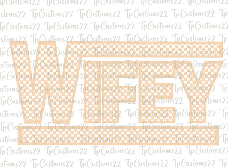 Checkered Wifey PNG, Checkered Png, White Wifey Png, Badass Mom Png ...