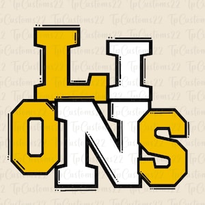 Lions Yellow Football PNG, School Mascot Png, Yellow and White Lions, Football Shirt, School Spirit, Team Spirit, Sublimation, Lions png