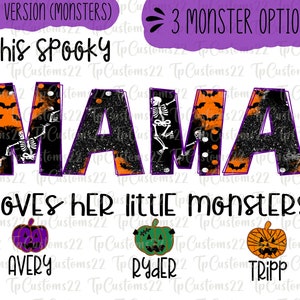 This Mama Loves Her Little Monsters PNG, Halloween Mama png, Mama PNG, Halloween png, Spooky Mama shirt, This Mama PNG