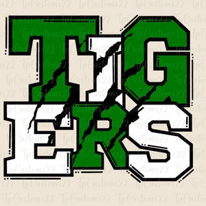 May include: Green and white graphic design of the word "TIGERS" with a black claw mark design in the center. The letters are outlined in black.
