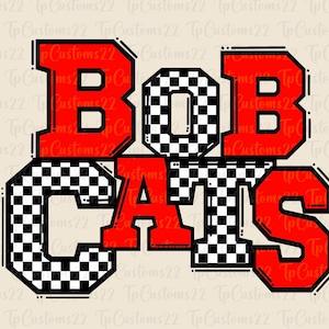 May include: Red and black checkered graphic with the text "BOB CATS" in red. The letters are in a bold, blocky font.