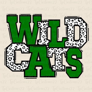 May include: Green and black "Wildcats" text with a leopard print pattern. The text is in a bold, blocky font.